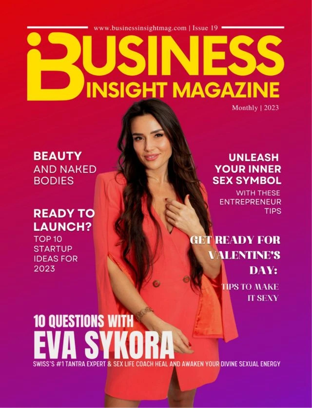 Business Insight Magazine’s Latest Issue, 10 questions with Eva Sykora