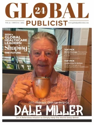 Global Publicist 24 Launches Special Edition: 2024's Global Healthcare Leaders: Shaping the Future