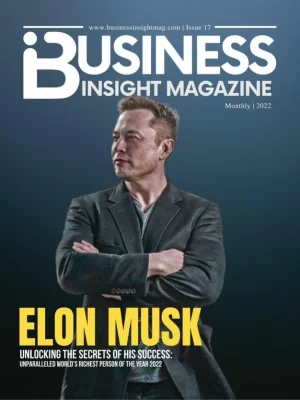 Business Insight Magazine’s Latest Issue Unlock the secrets to success